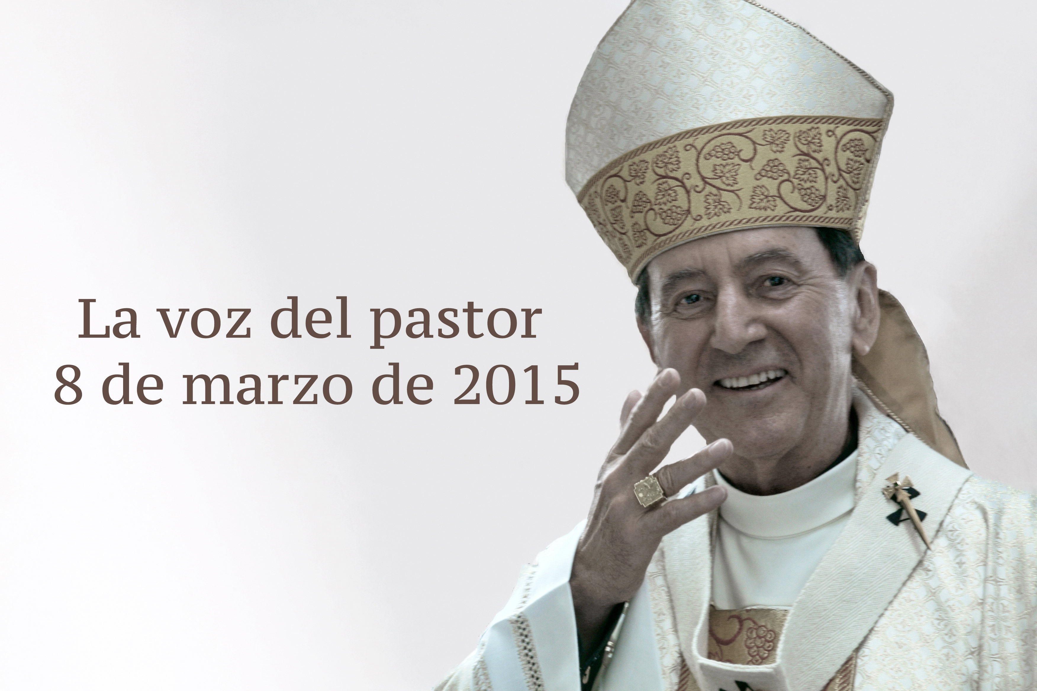 La voz del pastor 8 de marzo de 2015