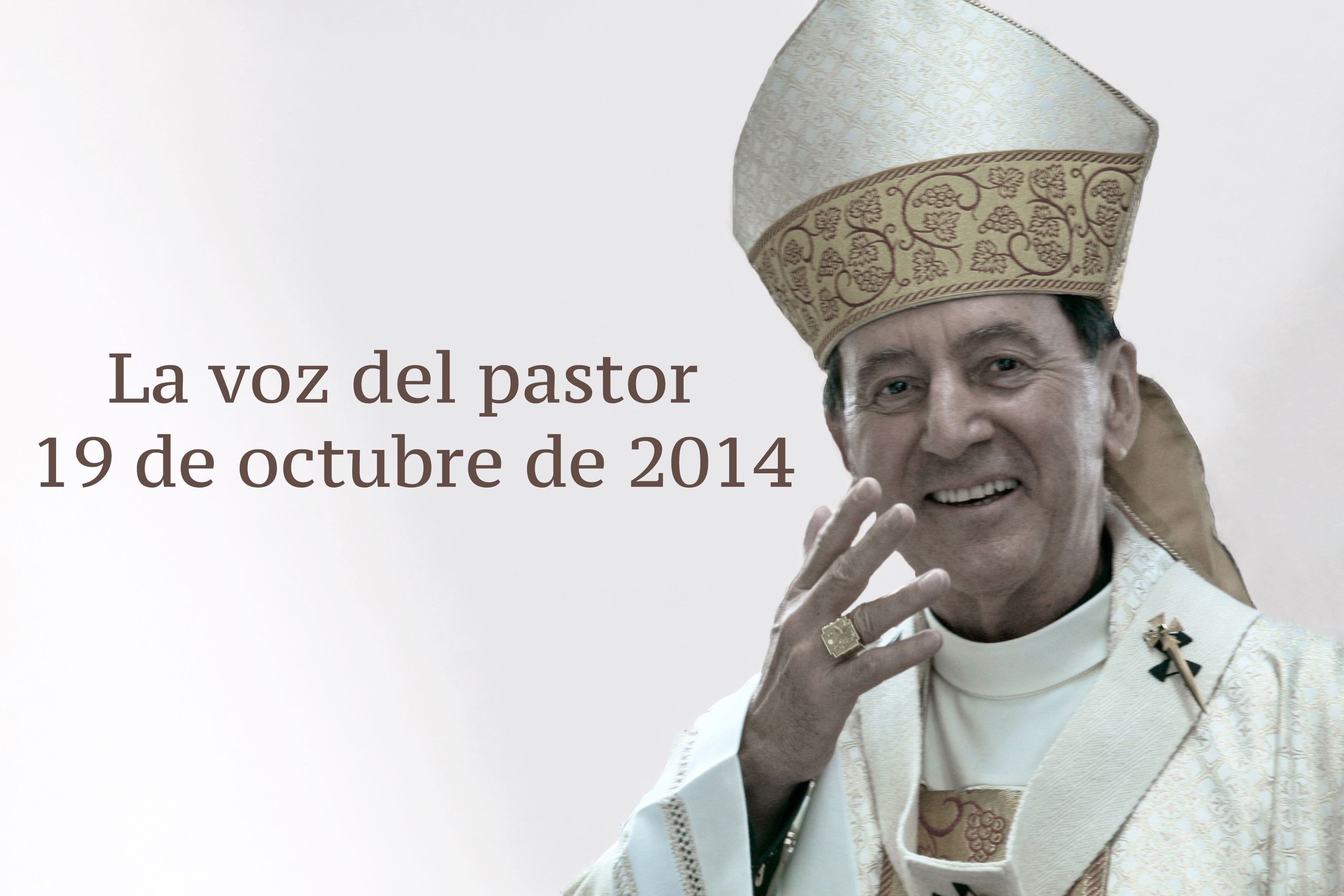 La voz del pastor 19 de octubre de 2014