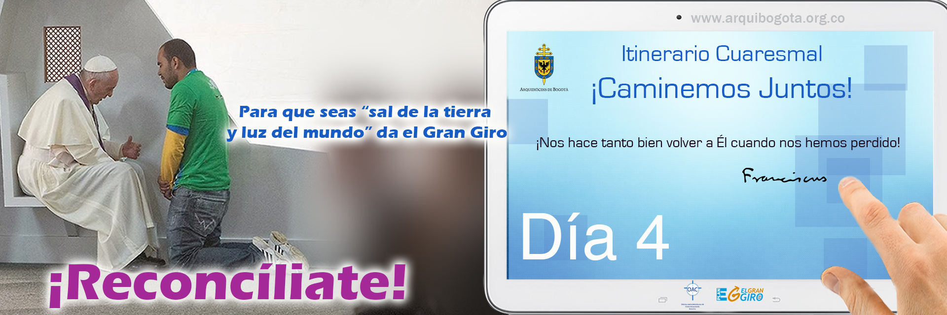 ¡Reconcíliate!Itinerario Cuaresmal - ¡Caminemos Juntos! Día 4