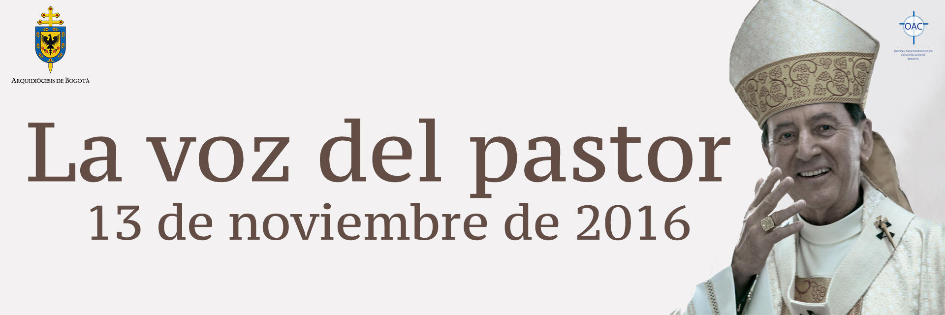 La voz del pastor 13 de noviembre de 2016