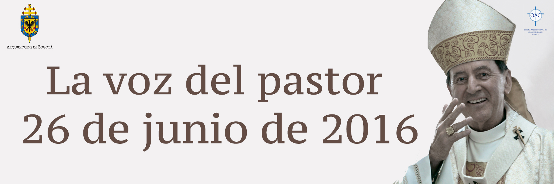 La voz del pastor 26 de junio de 2016