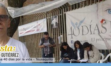 Cuarenta días de vigilia y oración por la vida